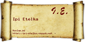 Ipi Etelka névjegykártya
